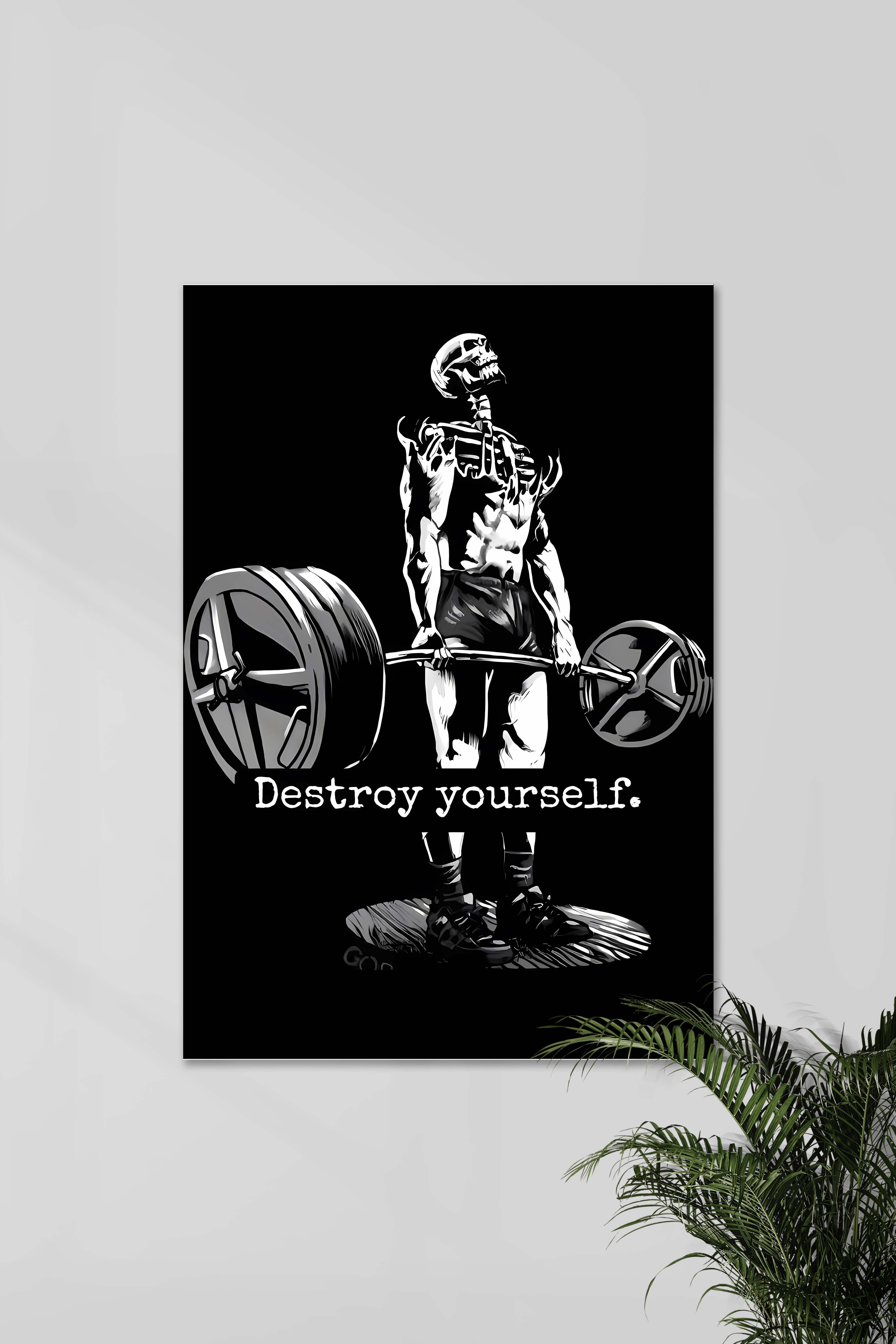 Destroy Yourself | Gym | Motivation Poster