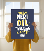 Abhi Toh Meri Dil Tudwane Ki Umar Hai – Funny Poster