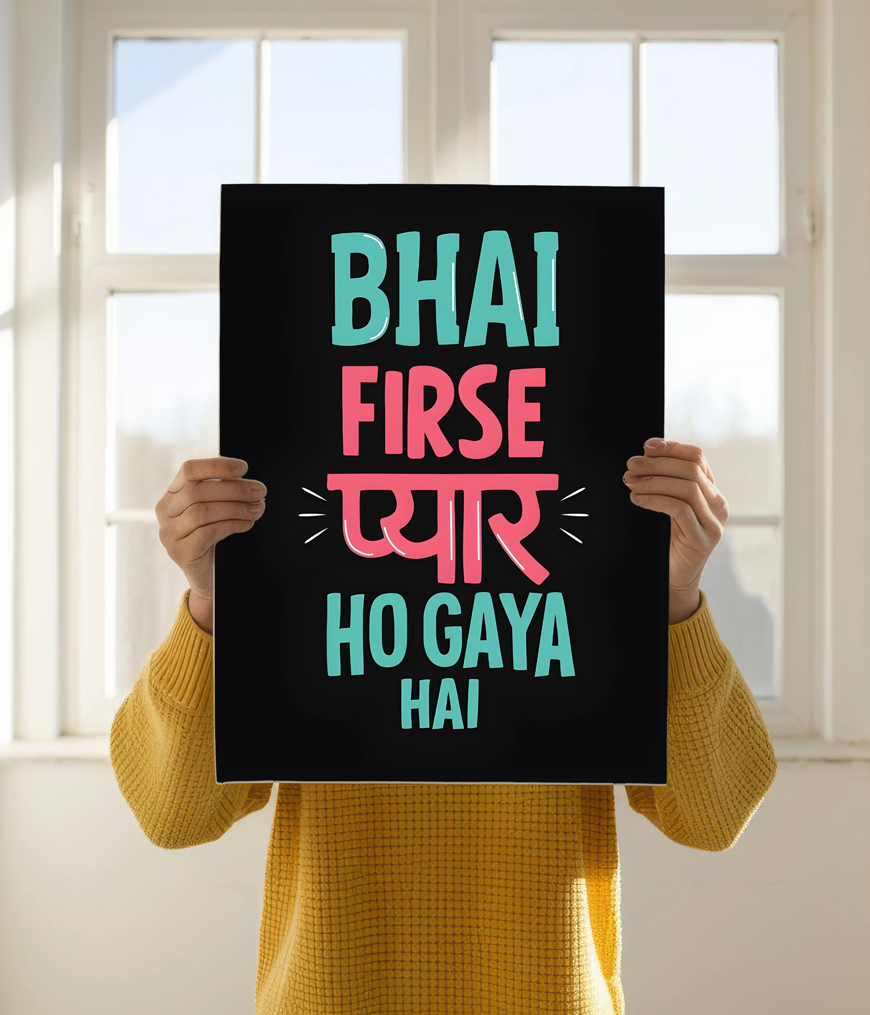 Bhai Firse Pyaar Ho Gaya Hai – Funny Desi Poster