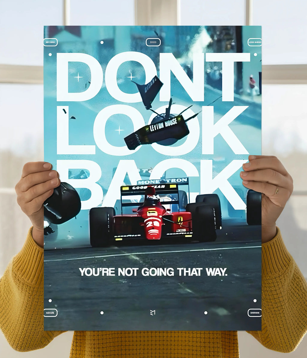 Don’t Look Back – Motivational F1 Racing Poster Main Image - Everanta