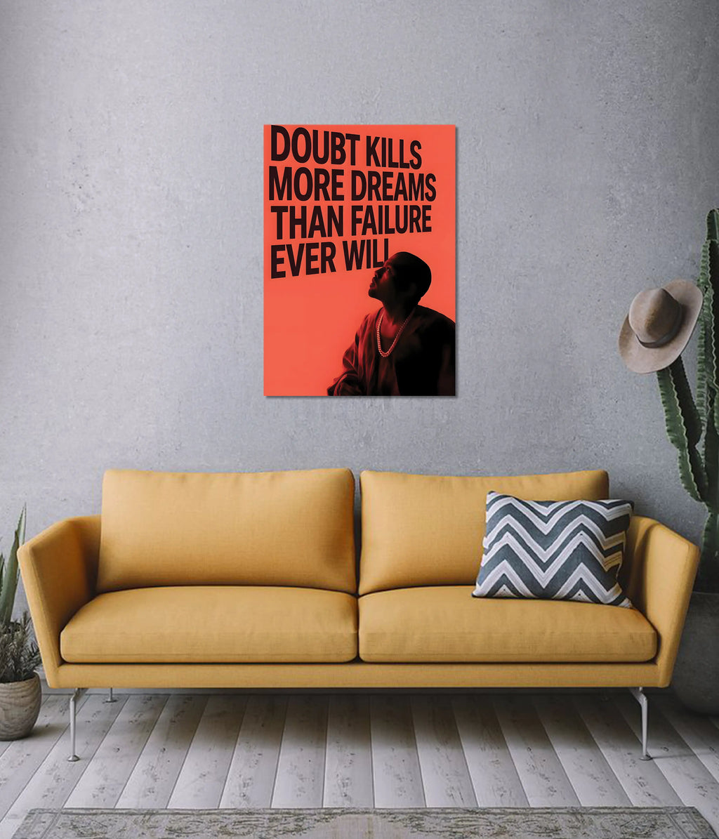 Doubt Kills Dreams – Motivational Wall Poster