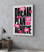 Dream. Plan. Achieve. – Motivation Canvas Print