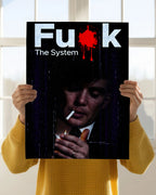 F_CK The System – Peaky Blinders Wall Poster