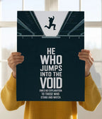 He Who Jumps Into The Void – Motivational Quote Poster