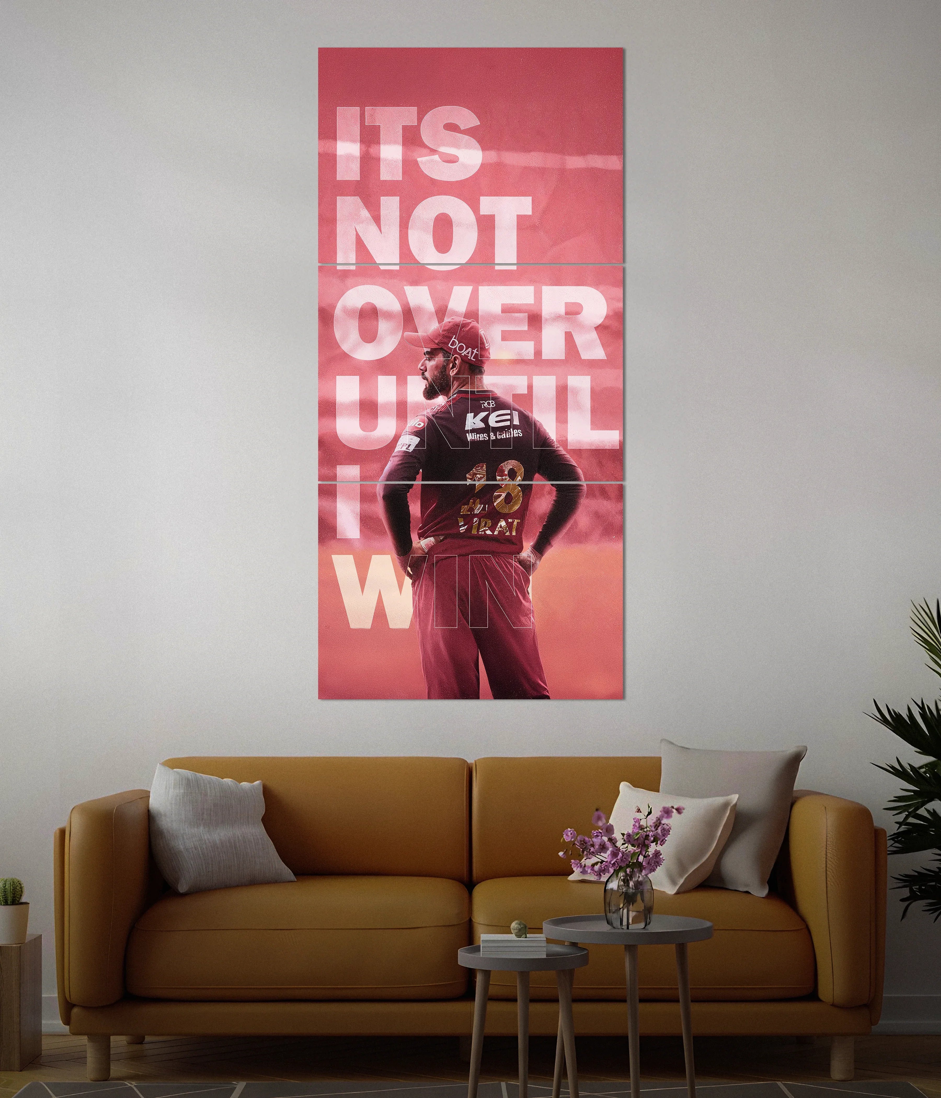 It’s Not Over Until I Win – Virat Kohli Split Poster