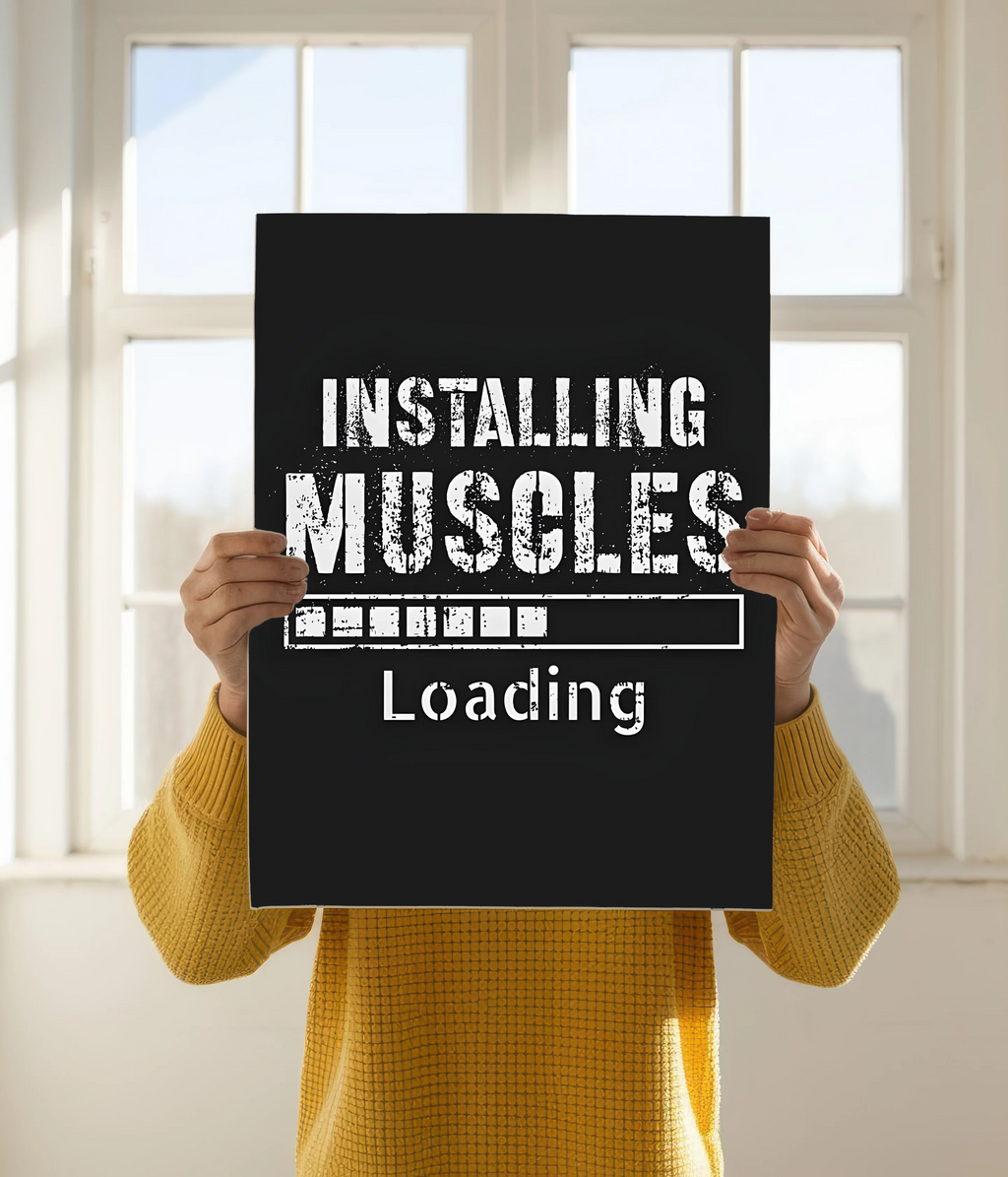 Muscle Installation in Progress - Gym Poster