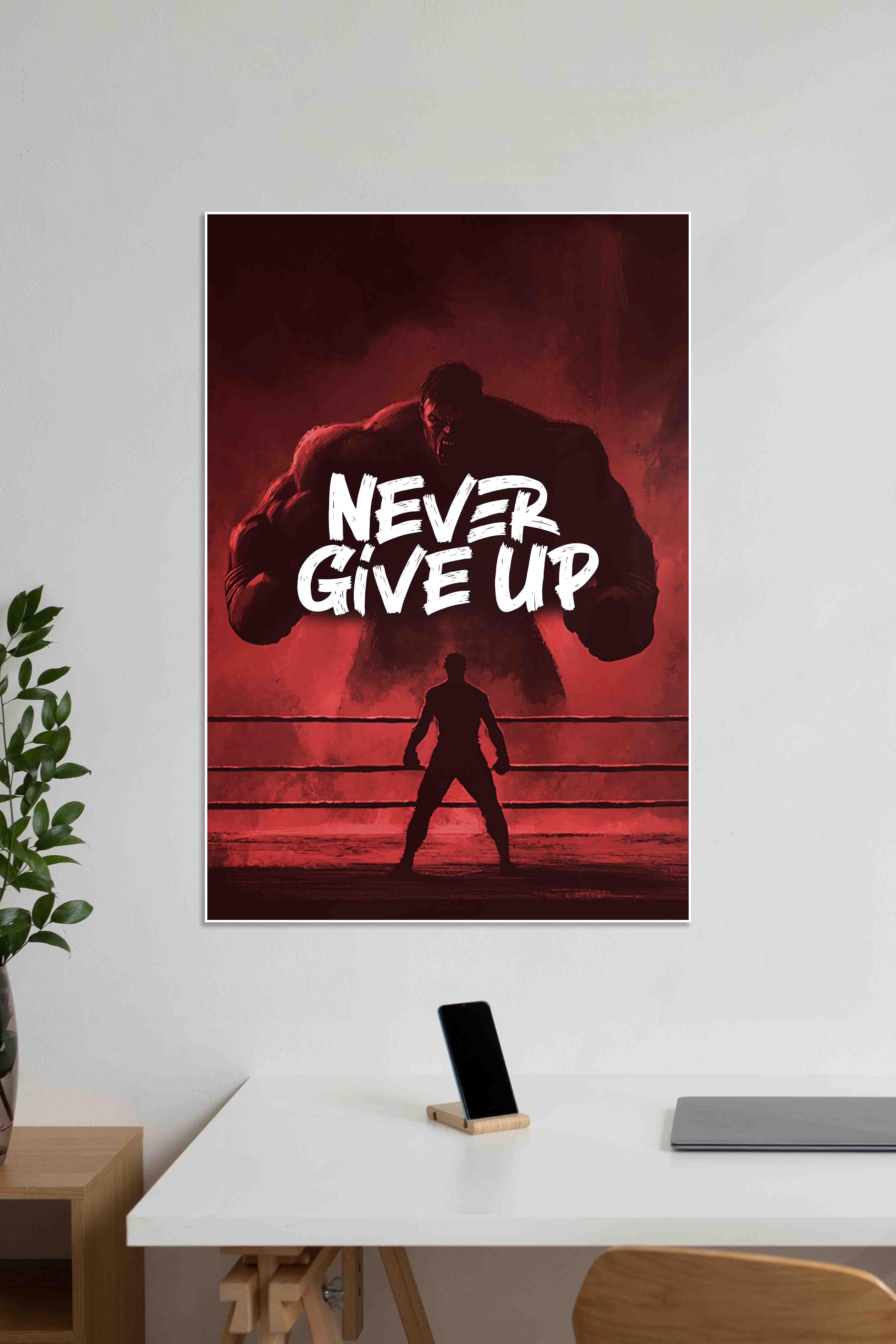 Never Give Up Buddy | GYM | Motivational Poster