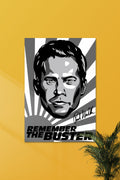Paul Walker #02 |  Brian O'Conner x Paul Walker | Celebrities Poster