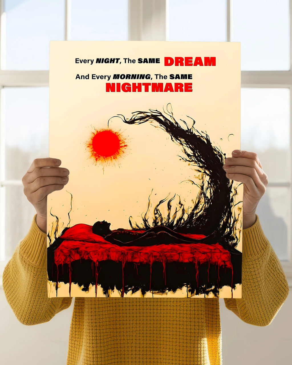 Same Dream, Same Nightmare – Dark Motivational Poster