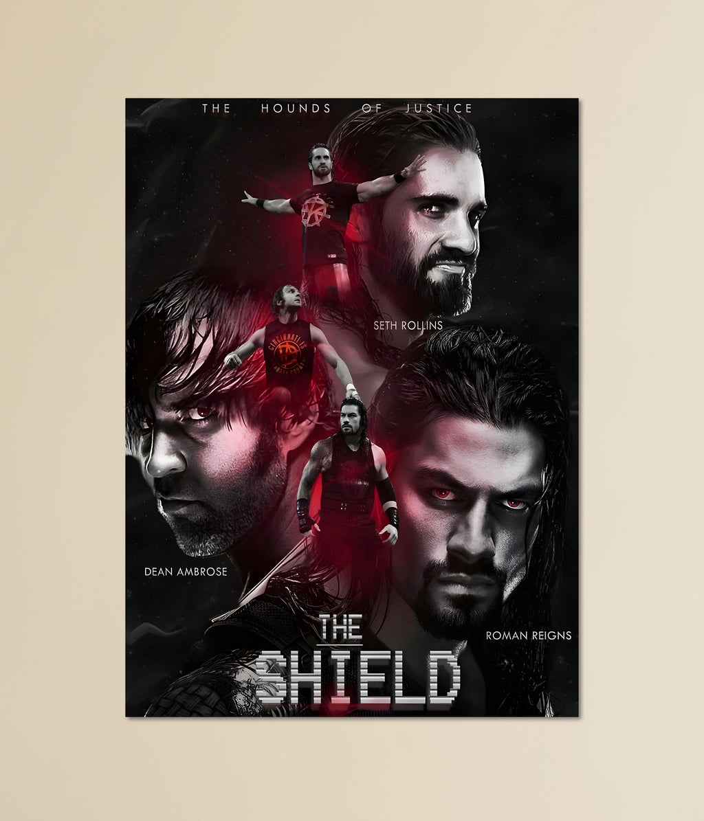 The Shield – Brotherhood Reigns WWE Poster