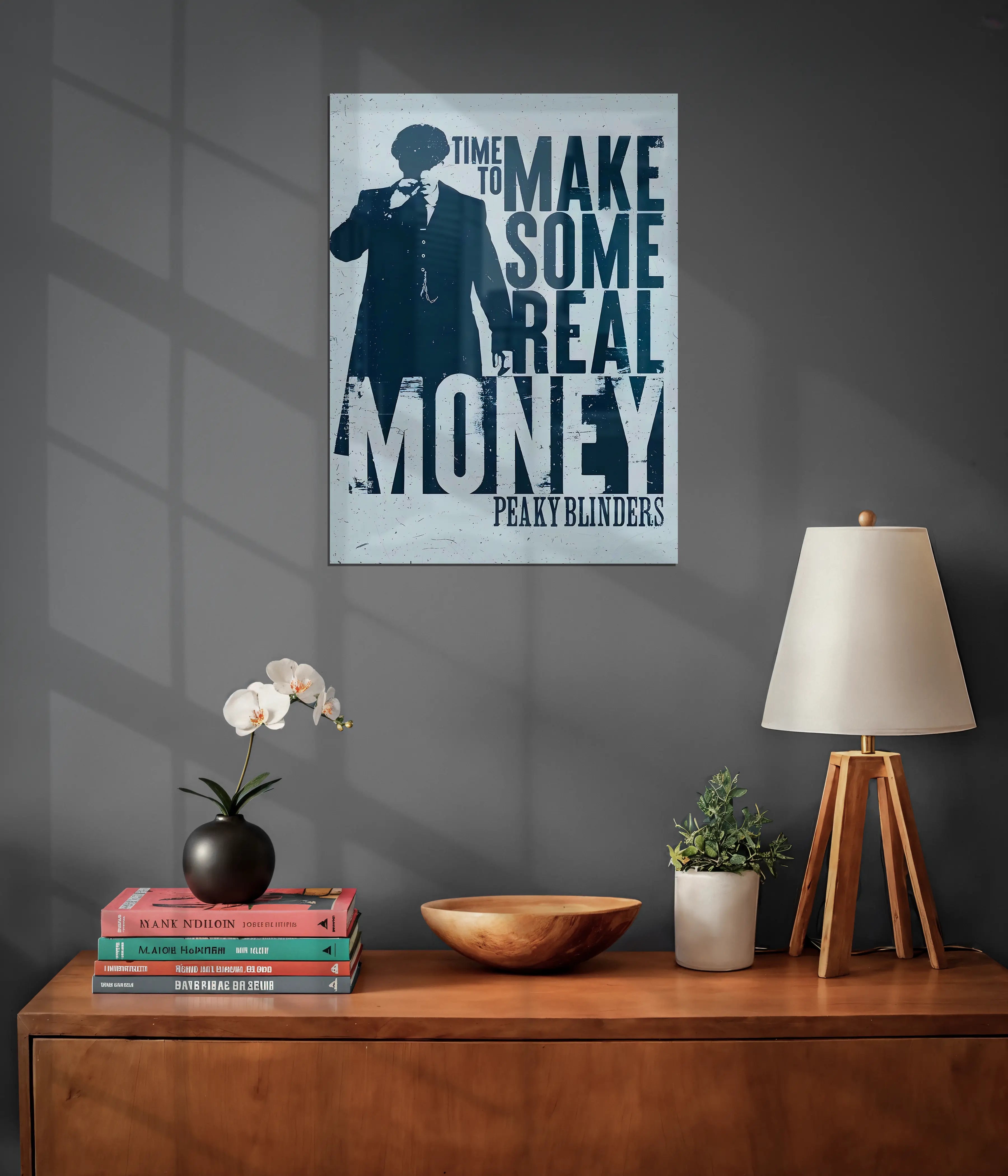 Time to Make Some Real Money – Peaky Blinders Metal Poster