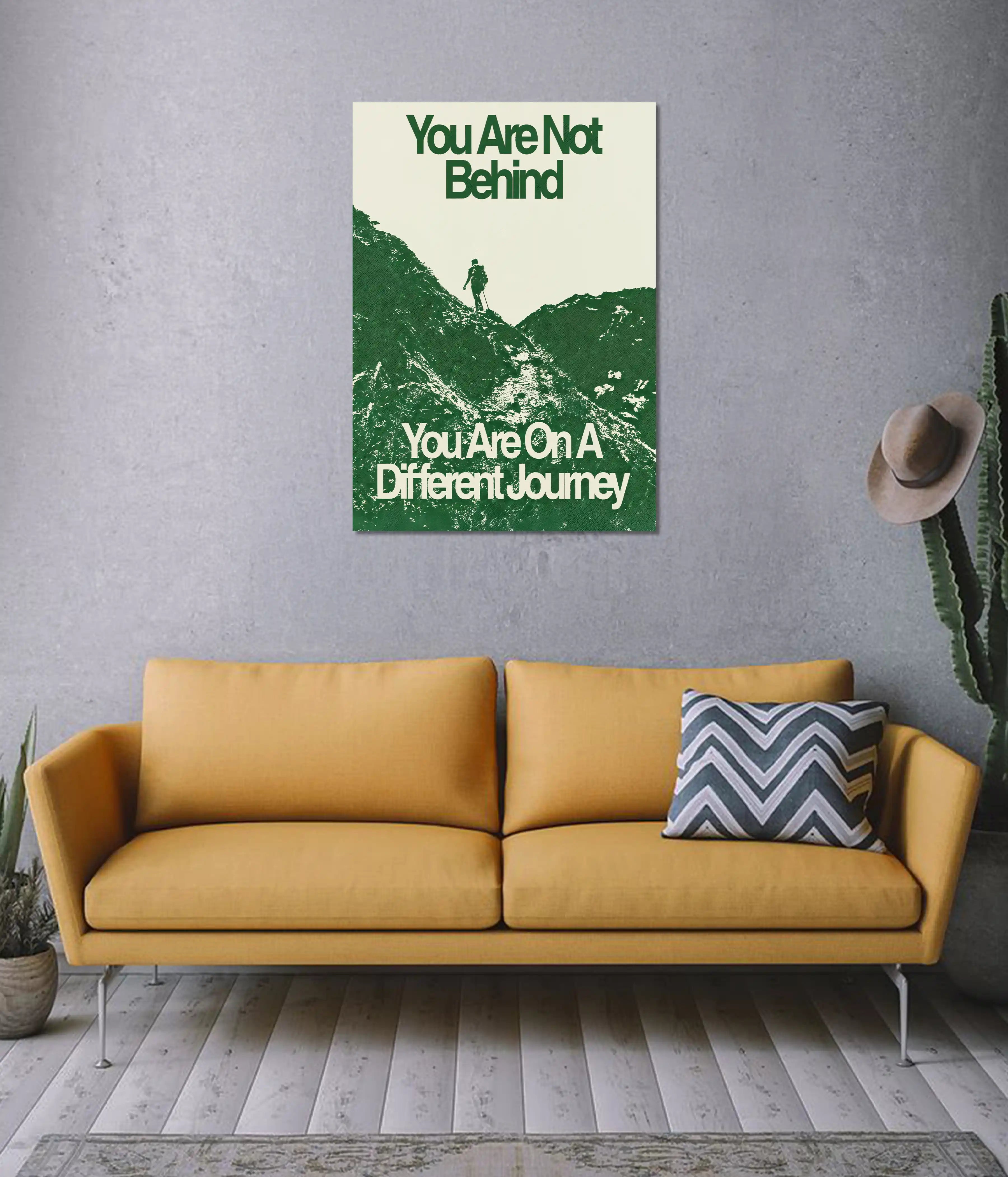 You Are On a Different Journey – Motivational Poster