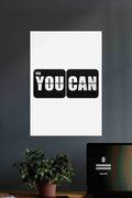YES YOU CAN | Motivational Gym Quotes Poster